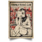 I Read Banned Books Bookish Women  Room Decor - Home Decor For Home -  Bookies Im With The Banned Unframed Wall Poster