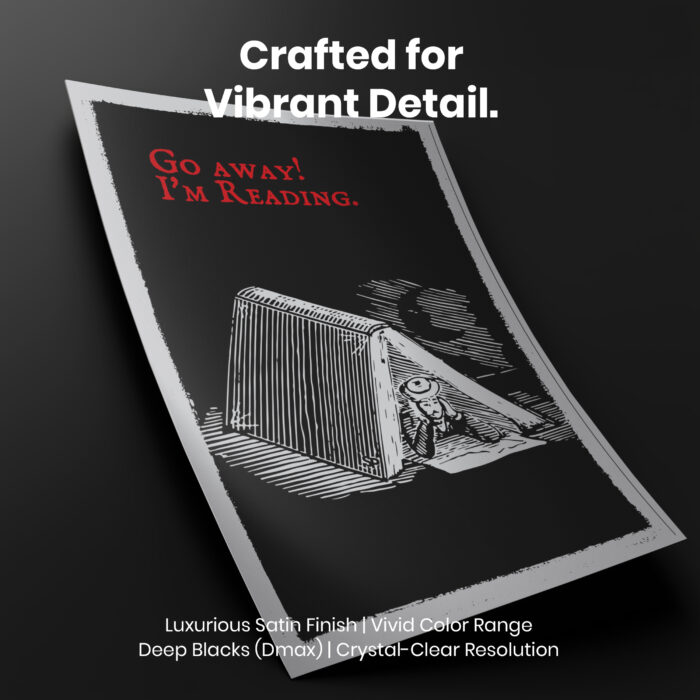 Go Away I'm Reading Book Lovers  Room Decor - Home Decor For Home -  Reader Booktrovert Bookies Unframed Wall Poster - Image 4