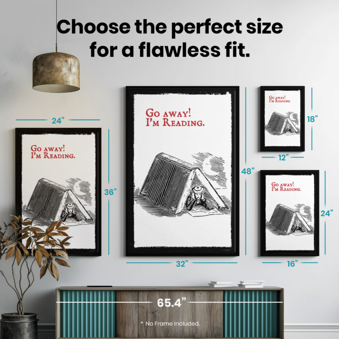 Go Away I'm Reading Book Lovers  Room Decor - Home Decor For Home -  Reader Booktrovert Bookies Unframed Wall Poster - Image 7