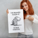 Book Nerd Graphic  Room Decor - Home Decor For Home -  Emotionally Attached Fictional Character Unframed Wall Poster - Image 5