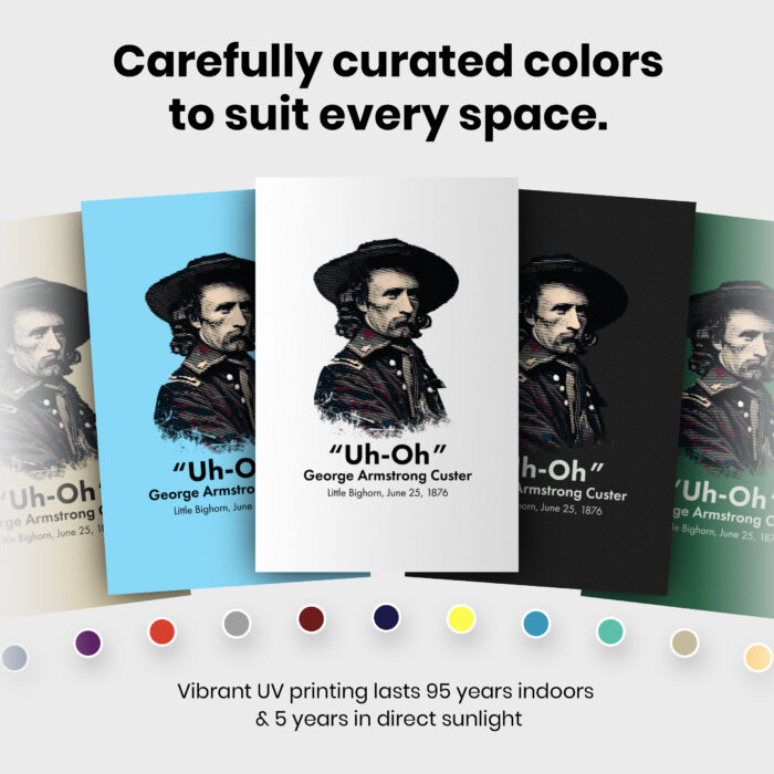 George Custer Little Bighorn  Room Decor - Home Decor For Home -  History Ironic General Custer Unframed Wall Poster - Image 6