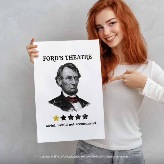 Ford's Theater Presidential History  Room Decor - Home Decor For Home -  Abe Lincoln Funny Unframed Wall Poster - Image 5