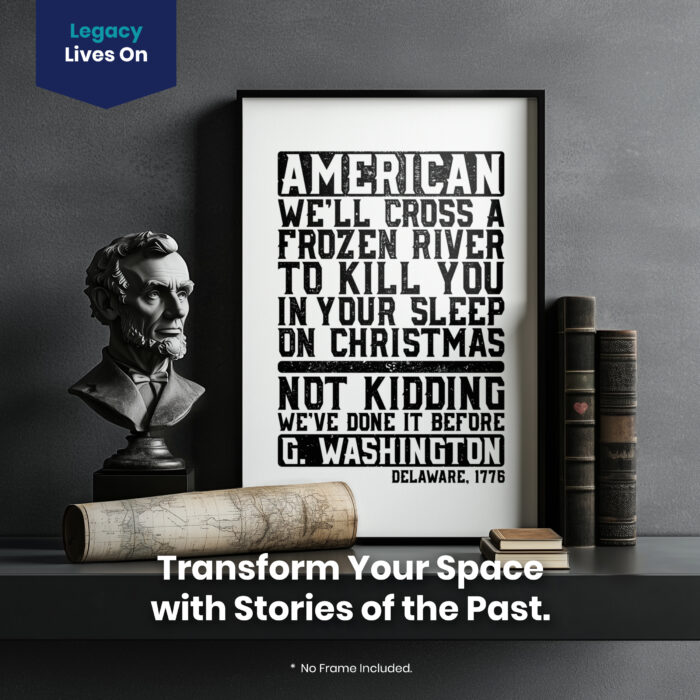 American Revolutionary War Funny  Room Decor - Home Decor For Home -  George Washington Delaware Unframed Wall Poster - Image 2