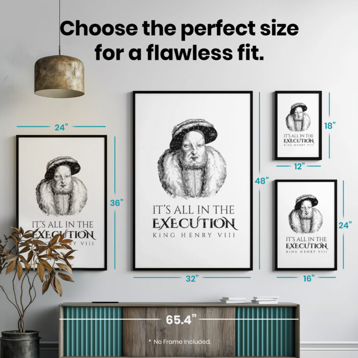 053019-007.Sizes-Portrait-1.jpg King Henry Vlll Execution  Room Decor - Home Decor For Home -  Historical Meme King Medieval Unframed Wall Poster - Image 7