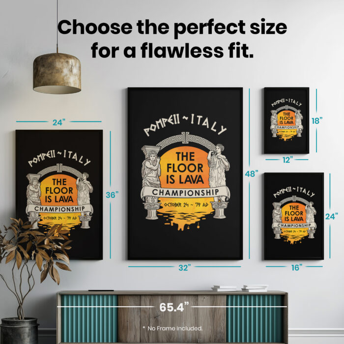 Floor Is Lava Championship History  Room Decor - Home Decor For Home -  Pompeii Ancient Ironic Unframed Wall Poster - Image 7