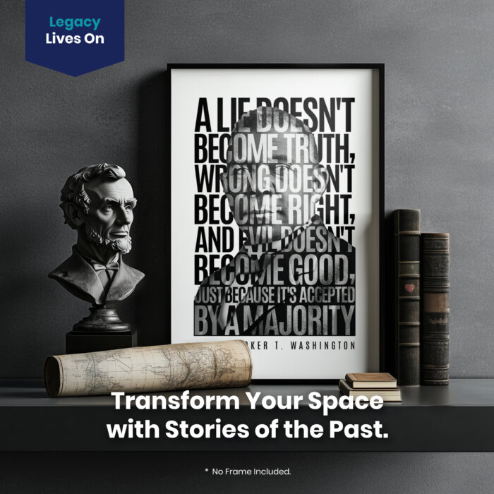 Booker T. Washington Lie Truth Evil Good  Room Decor - Home Decor For Home -  Black History Month Unframed Wall Poster - Image 2