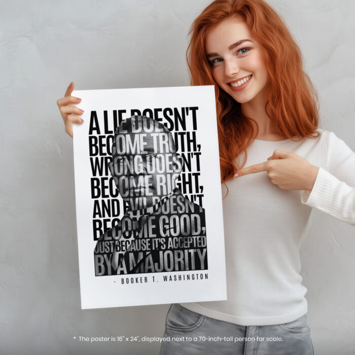 Booker T. Washington Lie Truth Evil Good  Room Decor - Home Decor For Home -  Black History Month Unframed Wall Poster - Image 5