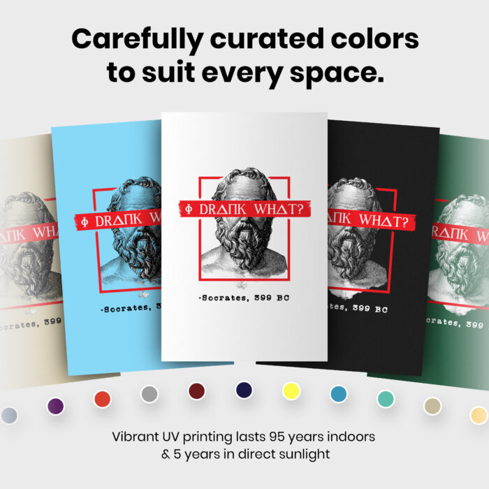 I Drank What Ancient Greek Philosophy  Room Decor - Home Decor For Home -  Funny Socrates Unframed Wall Poster - Image 6